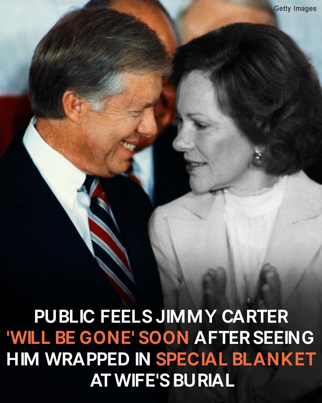 Public Predicts Jimmy Carter ‘Will Be Gone’ Soon after Attending Wife’s Burial Wrapped in Special Blanket